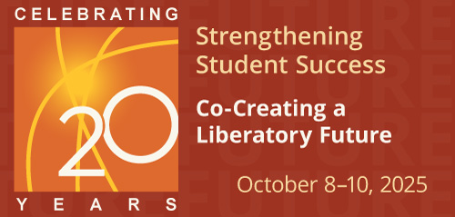 Strengthening Student Success Celebrating 20 years. Co-Creating a Liberatory Future. October 8 to 10, 2025. Strengthening Student Success Celebrating 20 years. Co-Creating a Liberatory Future. October 8 to 10, 2025.