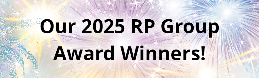 Our 2025 RP Group Award Winners! Our 2025 RP Group Award Winners!